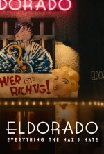 Eldorado - Everything the Nazis Hate